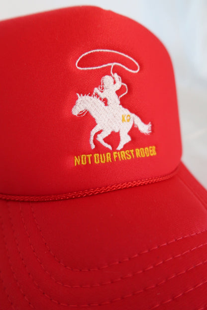 Not our first rodeo trucker hat