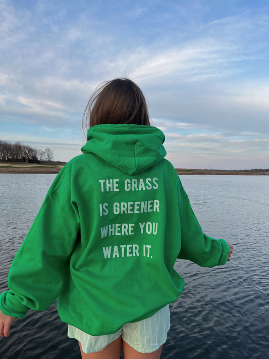 Grass is Greener Hoodie